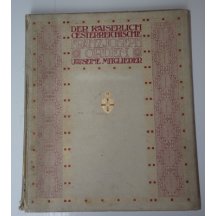 Císař rakouský - Franz Joseph ....... Řády našich členů