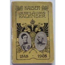 Kalendář - oslava 60ti let vlády Franz Josefa 
