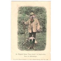 Colored postcard with Franz Joseph in hunting suit