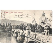 Finished bridge of emperor Franz and portrait of Franz Joseph , Praha