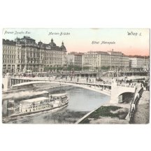 Franz Joseph's Kai , Marien - Brücke and hotel Metropole