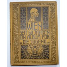 Vídeň, Franz Josef - 60 let na trůnu