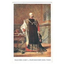 František Josef, císař rakouský ...