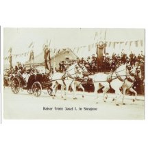 Císař Franz Joseph v Sarajevu